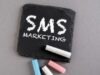 How SMS Marketing is Changing the Customer Experience