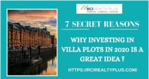 7 Secret Reasons- Why Investing in Villa Plots in 2020 is a Great Idea